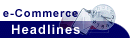 ECIN E-Commerce Headlines